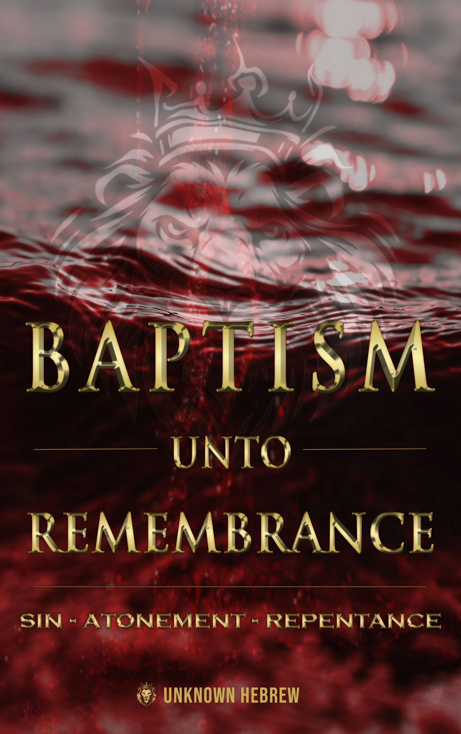 Baptism unto remembrance unknown hebrew books