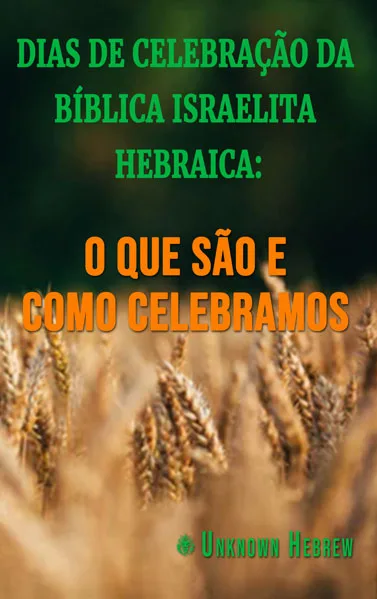 dias de celebração bíblica